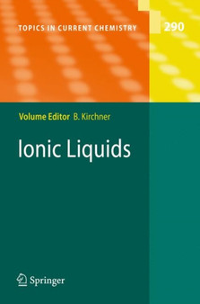 Ionic Liquids : 290 by Barbara Kirchner - Hardback