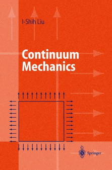 Continuum Mechanics by I-Shih Liu - Paperback