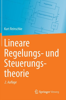 Lineare Regelungs- und Steuerungstheorie by Kurt Reinschke - Hardback