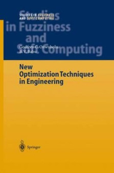 New Optimization Techniques in Engineering by Onwubolu Godfrey C. Onwubolu - Paperback