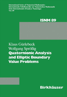 Quaternionic Analysis and Elliptic Boundary Value Problems : 89 by Gurlebeck - Paperback