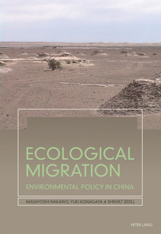 Ecological Migration : Environmental Policy in China by Masayoshi Nakawo - Paperback