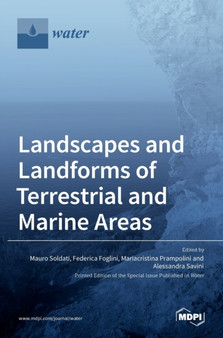 Landscapes and Landforms of Terrestrial and Marine Areas by Mauro Soldati - Hardback