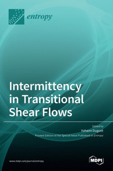 Intermittency in Transitional Shear Flows by Yohann Duguet - Hardback