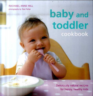 Baby and Toddler Cookbook