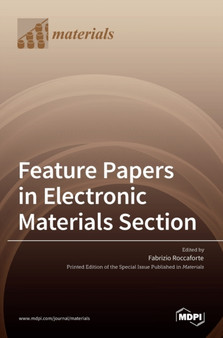 Feature Papers in Electronic Materials Section by Fabrizio Roccaforte - Hardback