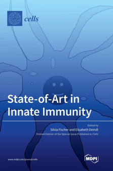 State-of-Art in Innate Immunity by Silvia Fischer - Hardback