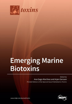 Emerging Marine Biotoxins by Ana Gago-Martinez - Paperback