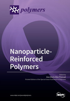 Nanoparticle-Reinforced Polymers by Ana Maria Diez-Pascual - Paperback