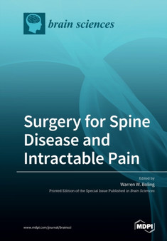 Surgery for Spine Disease and Intractable Pain by Warren W Boling - Paperback