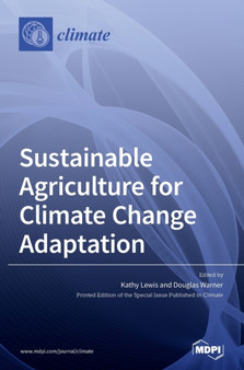 Sustainable Agriculture for Climate Change Adaptation by Kathy Lewis - Hardback
