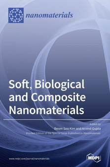 Soft, Biological and Composite Nanomaterials by Beom Soo Kim - Hardback
