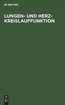 Lungen- und Herz-Kreislauffunktion by No Contributor - Hardback
