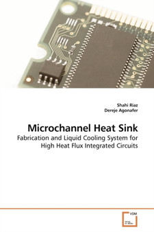 Microchannel Heat Sink by Shahi Riaz - Paperback