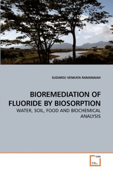 Bioremediation of Fluoride by Biosorption by Sudarsu Venkata Ramanaiah - Paperback