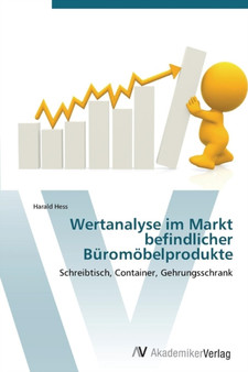Wertanalyse im Markt befindlicher Buromobelprodukte by Hess Harald - Paperback