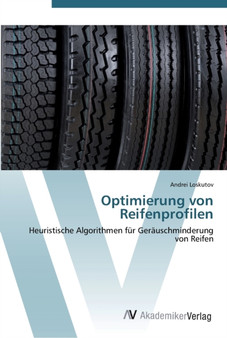 Optimierung von Reifenprofilen by Andrei Loskutov - Paperback