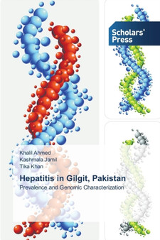 Hepatitis in Gilgit, Pakistan by Ahmed Khalil - Paperback
