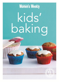 Kid's Baking : Cake Pops, Sweets and Cake-Filled Fun Recipes for Children