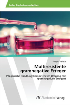Multiresistente gramnegative Erreger by Kailath Swapna - Paperback