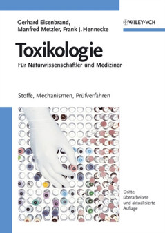 Toxikologie fur Naturwissenschaftler und Mediziner : Stoffe, Mechanismen, Prufverfahren by G. Eisenbrand - Paperback