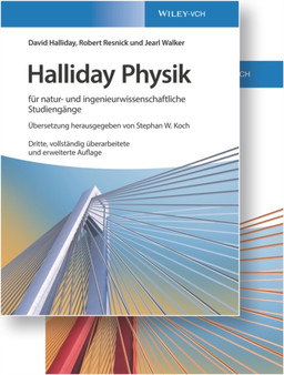 Halliday Physik fur natur- und ingenieurwissenschaftliche Studiengange : Lehrbuch und Ubungsbuch by Stephan W. Koch - Hardback
