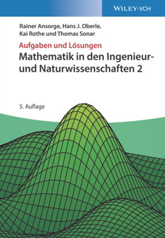Mathematik in den Ingenieur- und Naturwissenschaften 2 : Aufgaben und Loesungen by Rainer Ansorge - Paperback Mathematik in den Ingenieur- und Naturwissenschaften 2 : Aufgaben und Loesungen by Rainer Ansorge - Paperback