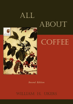 All about Coffee (Second Edition)