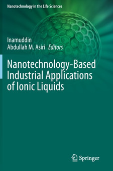 Nanotechnology-Based Industrial Applications of Ionic Liquids by Inamuddin - Paperback