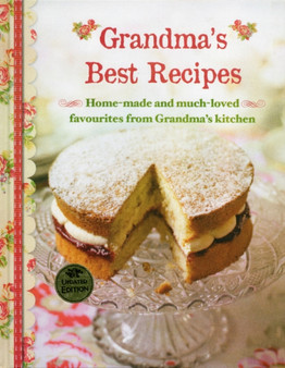 Grandma's Best Recipes (new Collection)