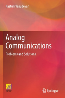 Analog Communications : Problems and Solutions by Kasturi Vasudevan - Paperback