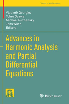 Advances in Harmonic Analysis and Partial Differential Equations by Vladimir Georgiev - Paperback