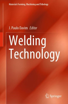 Welding Technology by J.Paulo Davim - Hardback