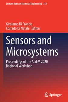 Sensors and Microsystems : Proceedings of the AISEM 2020 Regional Workshop : 753 by Girolamo Di Francia - Paperback