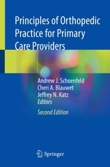 Principles of Orthopedic Practice for Primary Care Providers by Andrew J. Schoenfeld - Paperback