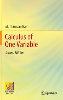 Calculus of One Variable by M.Thamban Nair - Hardback