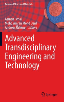 Advanced Transdisciplinary Engineering and Technology : 174 by Azman Ismail - Hardback
