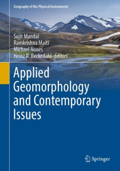 Applied Geomorphology and Contemporary Issues by Sujit Mandal - Hardback