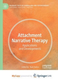 Attachment Narrative Therapy : Applications and Developments by Dallos Rudi Dallos - Paperback