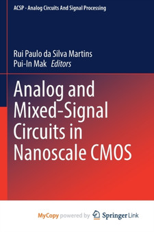 Analog and Mixed-Signal Circuits in Nanoscale CMOS by Paulo da Silva Martins Rui Paulo da Silva Martins - Paperback