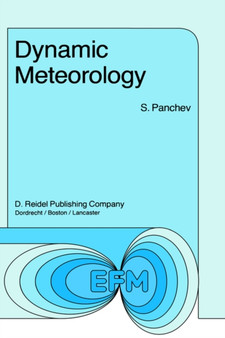 Dynamic Meteorology : 4 by S. Panchev - Hardback