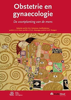 Obstetrie en gynaecologie : De voortplanting van de mens by M.J. Heineman - Hardback