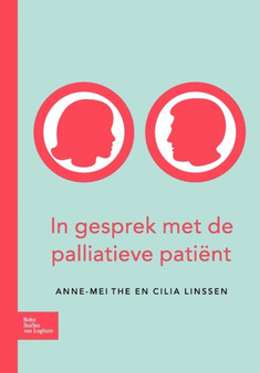 In Gesprek Met de Palliatieve Patient by A M The - Paperback