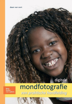 Digitale Mondfotografie : Een Praktische Handleiding by Daan Van Oort - Paperback