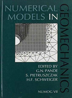 Numerical Models in Geomechanics by G.N. Pande - Hardback