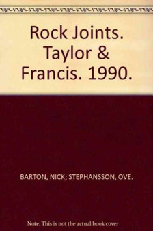 Rock Joints : Proceedings of a regional conference of the International Society for Rock Mechanics, Loen, 4-6 June 1990 by Nick Barton - Hardback