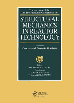 Structural Mechanics in Reactor Technology : Concrete and Concrete Structures by F.H. Wittmann - Hardback