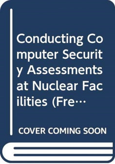 Conducting Computer Security Assessments at Nuclear Facilities (French) by IAEA - Paperback