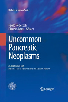 Uncommon Pancreatic Neoplasms by Paolo Pederzoli - Paperback
