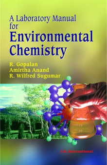 A Laboratory Manual for Environmental Chemistry by R. Gopalan - Paperback